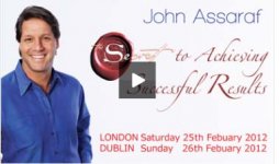 John Assaraf Live in London and Dublin