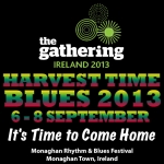 Monaghan Rhythm and Blues Festival Harvest Time Blues 2013