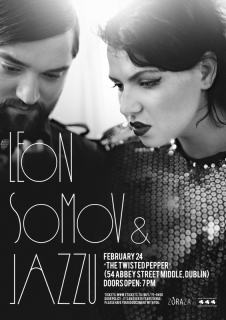 LEON SOMOV & JAZZU live concert in DUBLIN