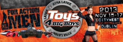 TOYS 4 BIG BOYS 2013