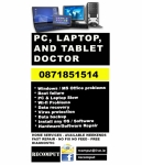 Pc, Laptop  and tablet Repair in Dublin No Fix No Fee 0871851514