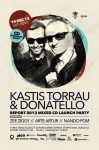 KASTIS TORRAU & DONATELLO Report 2013 CD Give Away Party in DUBLIN!