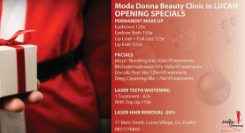 Moda Donna Beauty Clinic Lucan. OPENING SPECIALS ALL WEEK!