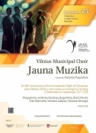 Vilniaus miesto savivaldybės choro "Jauna muzika" koncertas