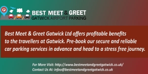 Book the Specialized Parking Services with Best Meet & Greet Gatwick
