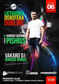 Lietuviška Diskoteka Dubline + PISHIUS