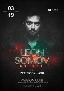 LEON SOMOV (DJ SET) @ PASSION DUBLIN