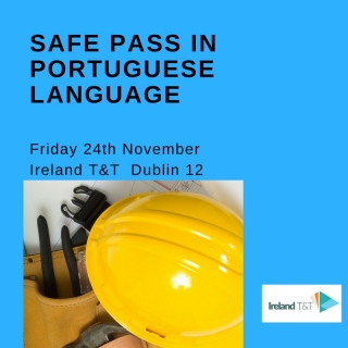 Safe Pass course in Portuguese language Friday 24th November €130